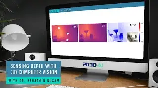 Sensing Depth with 3D Computer Vision - Dr. Benjamin Busam