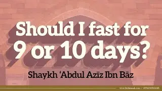 Why Are the First Ten Days of Dhul Hijjah So Important? | Shaykh Ibn Baz
