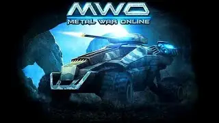 MWO   Стальные войны - Metal War Online   первый бой