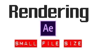 How To Import, Export, Save And Render Video Into Small File Size Adobe After Effects - Lesson 1