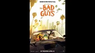 Bad Guys Trailer