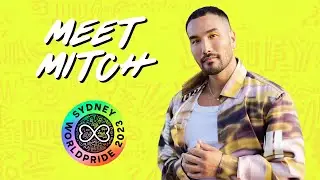 Mitch Major on Sydney WorldPride 2023 🌈