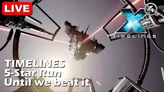 X4 Timelines LIVE - 2nd day Going for 5 Stars only