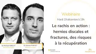 Le Rachis en Action : Hernies Discales et Fractures, des Risques à la Récupération