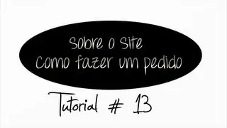 Tutorial Básico - Como fazer um pedido de produto !