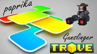 TROVE (class Gunslinger)