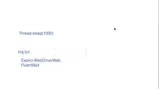 Batch 8 Selenium with Cucumber-ImplicitWait-Explicit Wait-Part 4