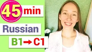 Learn Russian vocabulary from B1 to C1 with examples