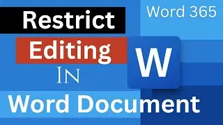 How to Restrict Editing in Microsoft Word  Protect Documents from Changes
