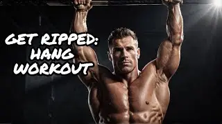 The Secret to Transform Your Body: Hanging Workouts