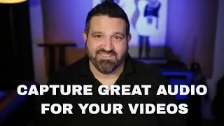 Capture Good Audio For Video Production