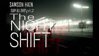 DUBSTEP-SAMSON HAIN-STEP ALL OVER 2 THE NIGHT SHIFT) Dubstep mix 2022