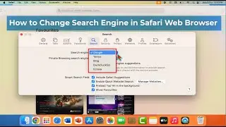 How to Change Default Search Engine of Safari Web Browser to Google on Mac