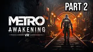 Metro Awakening Gameplay Deutsch Part 2 | Walkthrough | No Commentary