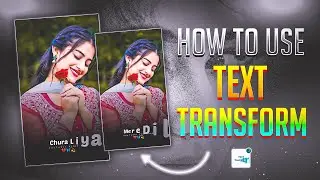 How To Use Text Transform Alight Motion Hindi 🔥 || Full Tutorial Text Transform effect | Vinit Sah