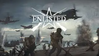 Enlisted🔴Енлистед🔴 зашли пострелять)