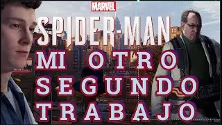 Marvel's Spider-Man Remastered Mi otro segundo trabajo