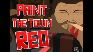 PaintTheTownRed #3 УРОНИЛ МЫЛО В ТЮРЯГЕ