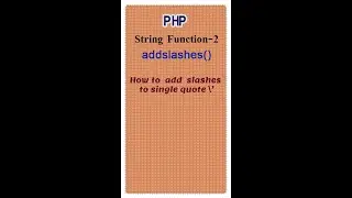 #2 PHP string function addslashes() in tamil | convert escape sequence in tamil