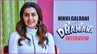 NIKKI GALRANI DHAMAKA INTERVIEW