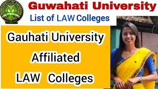 G.U Affiliated Law Colleges🔥BALLB/LLB Admission 2023