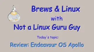 Blast Off on Apollo! A review of the Newest Release from Endeavour OS
