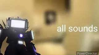 upgraded titan TV man all sounds