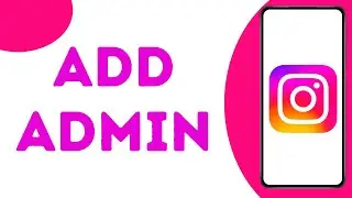 How To Add Admin On Instagram Page ?