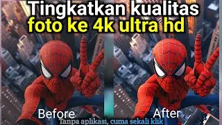 How to improve photo quality to 4k ultra hd on an android phone without an application