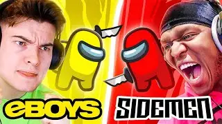 EBOYS vs SIDEMEN - Among Us