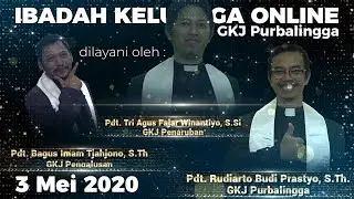 Ibadah Keluarga Online 03 Mei 2020