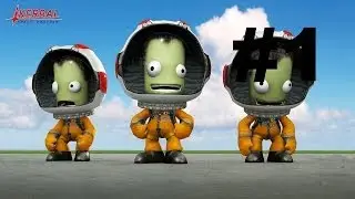 KSP 0.22 #1.Первый спутник, первый кербонавт.
