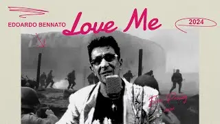 Edoardo Bennato - Love Me