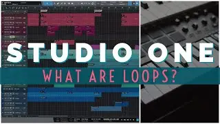 Studio One - Using Loops (Recordings vs Samples vs MIDI vs Loops)