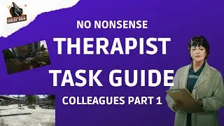 Colleagues - Part 1 - A Quick No-Nonsense Guide - Escape From Tarkov