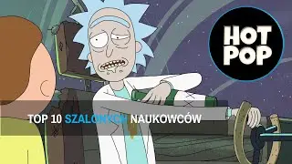 Top 10 szalonych naukowców