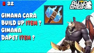 BAHAS TENTANG SISTEM ITEM ! TUTORIAL  AUTO CHESS INDONESIA