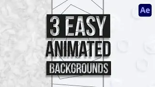 3 Easy Stylistic Background Animations You Can Create NOW