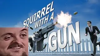 Forsen Plays Squirrel with a Gun