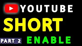 How to Fix Short Video Option not showing || How to Create Short Video on Youtube in Pakistan