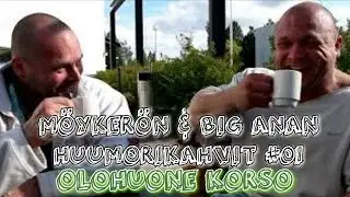 Huumorikahvit #01 - Olohuone Korso 