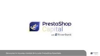 PrestaShop Capital with RiverBank - Tutoriel FR
