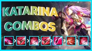 Katarina COMBOS in S13 | Kat Combo Guide