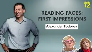 Reading Faces: First Impressions with Alexander Todorov | Tzuzamen