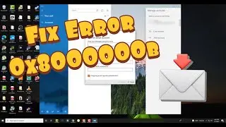 How To Fix Mail App Error 0x8000000b | Can't Add Gmail Account