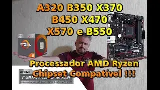 Processador AMD Ryzen Chipset Compatível Socket AM4 - A320 - B350 - X370 - B450 - X470 - X570 e B550
