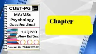 CUET-PG Psyhcology Question Bank Book Chapter Wise 3000+ MCQ  2025 Edition