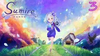 Feel My RAGE! | Sumire Playthrough #3