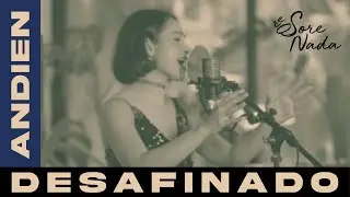 SORENADA: Desafinado - Andien (Cover)