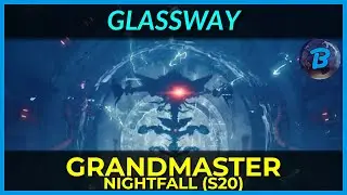 Glassway - Grandmaster Nightfall (Platinum Rewards)